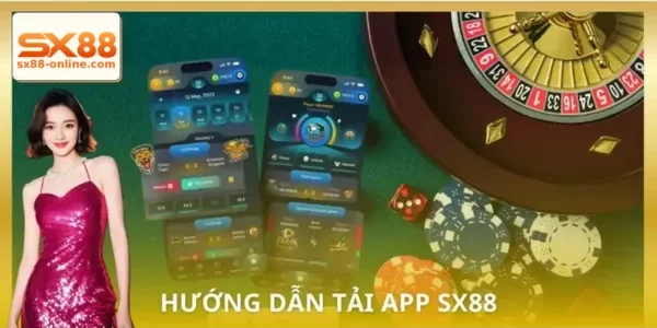 TẢI APP Ứng dụng SX88
